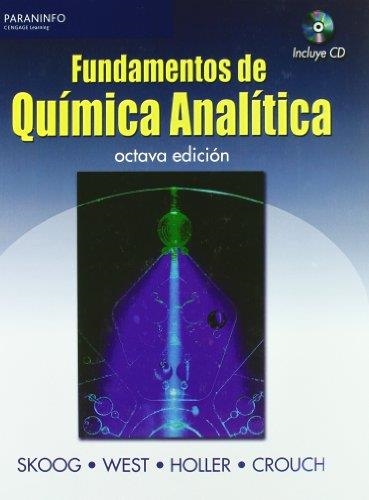 FUNDAMENTOS DE QUIMICA ANALITICA | 9788497323338 | SKOOG; WEST; HOLLER; CROUCH | Librería Castillón - Comprar libros online Aragón, Barbastro