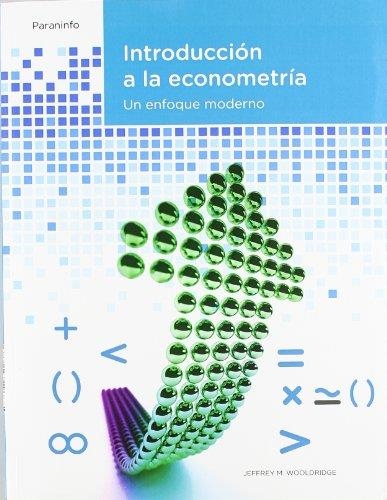 INTRODUCCION A LA ECONOMETRIA 2ED | 9788497322683 | WOOLDRIDGE, JEFFREY M. | Librería Castillón - Comprar libros online Aragón, Barbastro