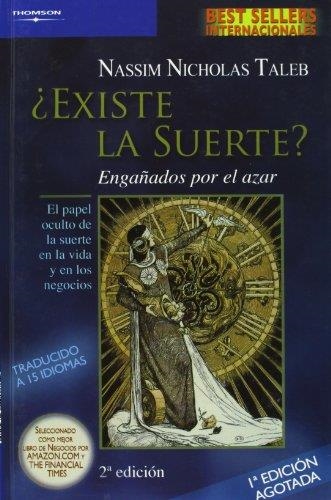 EXISTE LA SUERTE - ENGAÑADOS POR EL AZAR | 9788497323925 | TALEB, NASSIM NICHOLAS | Librería Castillón - Comprar libros online Aragón, Barbastro