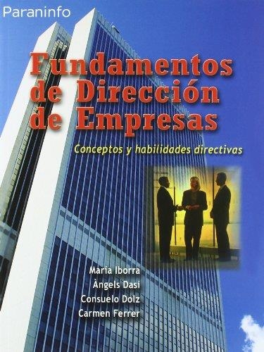 FUNDAMENTOS DE DIRECCION DE EMPRESAS | 9788497323710 | IBORRA, MARIA Y OTROS | Librería Castillón - Comprar libros online Aragón, Barbastro