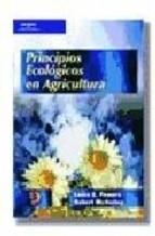 PRINCIPIOS ECOLOGICOS EN AGRICULTURA | 9788428327848 | POWERS, LAURA E. | Librería Castillón - Comprar libros online Aragón, Barbastro