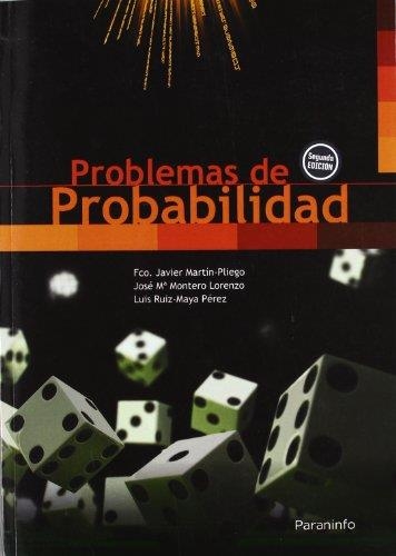 PROBLEMAS DE PROBABILIDAD 2ED | 9788497325011 | MARTIN-PLIEGO LOPEZ, FRANCISCO JAVIER | Librería Castillón - Comprar libros online Aragón, Barbastro