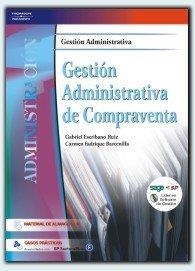 GESTION ADMINISTRATIVA DE COMPRAVENTA (GESTION ADMINISTRATIV | 9788497325301 | ESCRIBANO RUIZ, GABRIEL; FADRIQUE BARCENILLA, CARM | Librería Castillón - Comprar libros online Aragón, Barbastro