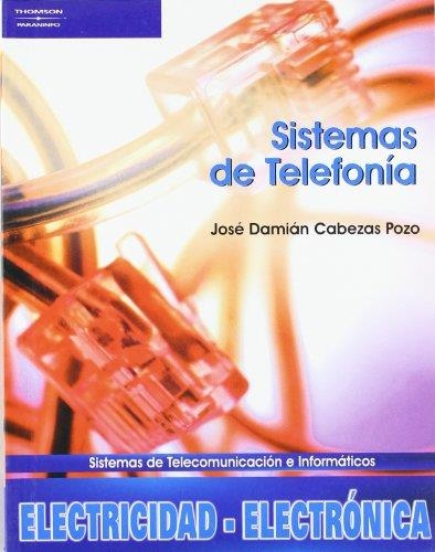 SISTEMAS DE TELEFONIA | 9788497324946 | CABEZAS POZO, JOSE DAMIAN | Librería Castillón - Comprar libros online Aragón, Barbastro