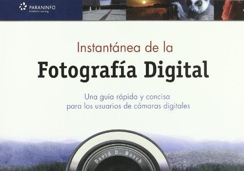 INSTANTANEA DE LA FOTOGRAFIA DIGITAL | 9788428329576 | Librería Castillón - Comprar libros online Aragón, Barbastro