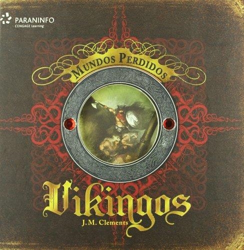 VIKINGOS : MUNDOS PERDIDOS | 9788428331487 | CLEMENTS, J.M. | Librería Castillón - Comprar libros online Aragón, Barbastro