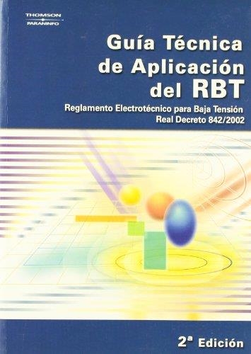 GUIA TECNICA DE APLICACION DEL RBT 2ED | 9788428329507 | Librería Castillón - Comprar libros online Aragón, Barbastro