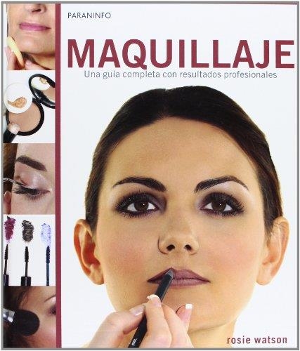 MAQUILLAJE | 9788428328463 | WATSON, ROSIE | Librería Castillón - Comprar libros online Aragón, Barbastro