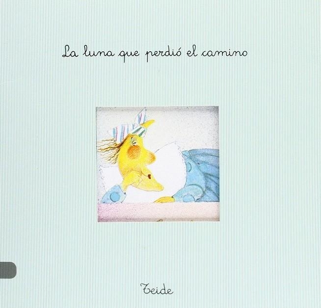 LUNA QUE PERDIO EL CAMINO, LA (PAN CON CHOCOLATE) | 9788430729173 | LARREULA I VIDAL, ENRIC | Librería Castillón - Comprar libros online Aragón, Barbastro