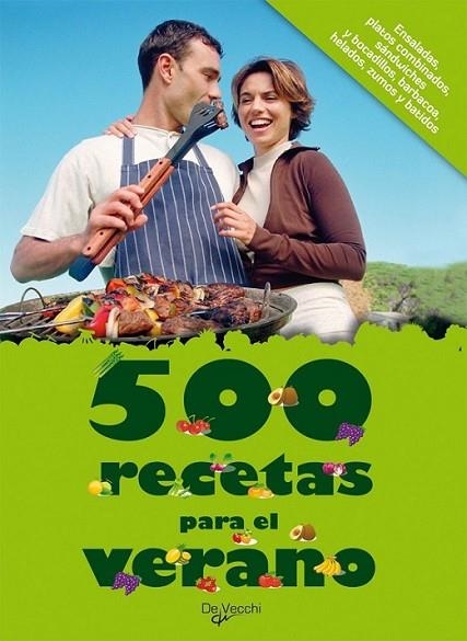 500 RECETAS PARA EL VERANO | 9788431542184 | Varios autores | Librería Castillón - Comprar libros online Aragón, Barbastro