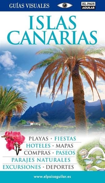 ISLAS CANARIAS - GUIAS VISUALES ED.2009 | 9788403508125 | Varios autores | Librería Castillón - Comprar libros online Aragón, Barbastro