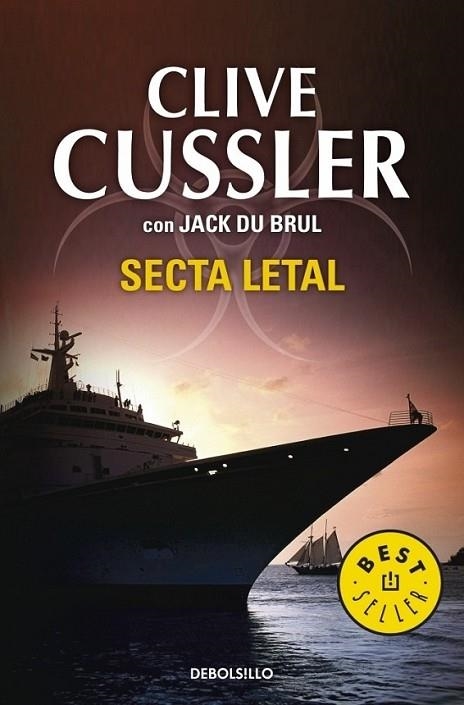 SECTA LETAL | 9788499083018 | CUSSLER, CLIVE; BRUL, JACK DU | Librería Castillón - Comprar libros online Aragón, Barbastro