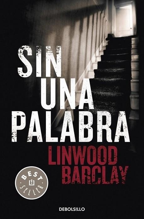 SIN UNA PALABRA | 9788499083186 | BARCLAY, LINWOOD | Librería Castillón - Comprar libros online Aragón, Barbastro