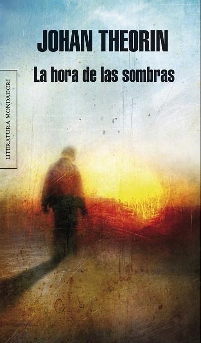 HORA DE LAS SOMBRAS, LA | 9788439722281 | THEORIN, JOHAN | Librería Castillón - Comprar libros online Aragón, Barbastro