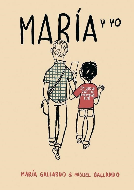 MARÍA Y YO | 9788496815407 | GALLARDO, MIGUEL Y MARÍA | Librería Castillón - Comprar libros online Aragón, Barbastro