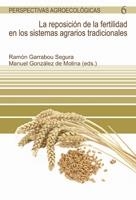 REPOSICION DE LA FERTILIDAD EN LOS SISTEMAS AGRARIOS TRADICIONALES | 9788498882155 | GARRABOU, RAMOS; GONZALEZ, MANUEL | Librería Castillón - Comprar libros online Aragón, Barbastro