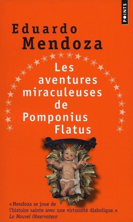 AVENTURES MIRACULEUSES DE POMPONIUS FLATUS, LES | 9782757817667 | Mendoza, Eduardo | Librería Castillón - Comprar libros online Aragón, Barbastro