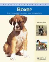 BOXER - NUEVAS GUIAS PERROS DE RAZA | 9788425517013 | TOMITA, RICHARD | Librería Castillón - Comprar libros online Aragón, Barbastro