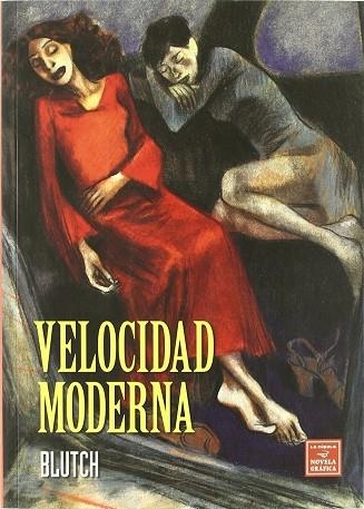 VELOCIDAD MODERNA | 9788478339136 | BLUTCH | Librería Castillón - Comprar libros online Aragón, Barbastro