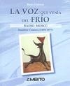 VOZ QUE VENÍA DEL FRÍO, LA | 9788481831825 | GUTIÉRREZ CIMORRA, BORIS | Librería Castillón - Comprar libros online Aragón, Barbastro