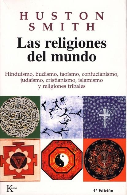 RELIGIONES DEL MUNDO, LAS | 9788472454668 | SMITH, HUSTON | Librería Castillón - Comprar libros online Aragón, Barbastro