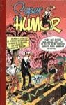 SUPER HUMOR 5 EL HUERTO SINIESTRO | 9788440639769 | IBAÑEZ, F. (IBAÑEZ TALAVERA, FRANCISCO) | Librería Castillón - Comprar libros online Aragón, Barbastro