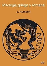 MITOLOGIA GRIEGA Y ROMANA | 9788425202186 | HUMBERT, JUAN | Librería Castillón - Comprar libros online Aragón, Barbastro