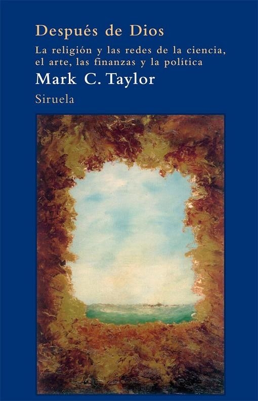 DESPUÉS DE DIOS | 9788498415124 | TAYLOR, MARK; ROSÀS TOSAS, MAR | Librería Castillón - Comprar libros online Aragón, Barbastro