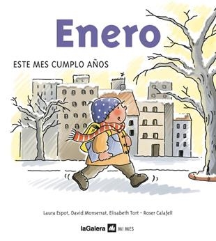 ENERO - MI MES | 9788424623890 | ESPOT, LAURA | Librería Castillón - Comprar libros online Aragón, Barbastro