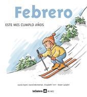 FEBRERO - MI MES | 9788424623906 | ESPOT, LAURA | Librería Castillón - Comprar libros online Aragón, Barbastro