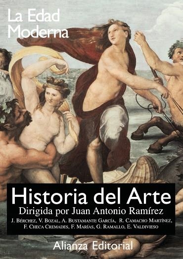 HISTORIA DEL ARTE 3 : LA EDAD MODERNA (RÚSTICA) | 9788420694832 | RAMIREZ, JUAN ANTONIO | Librería Castillón - Comprar libros online Aragón, Barbastro