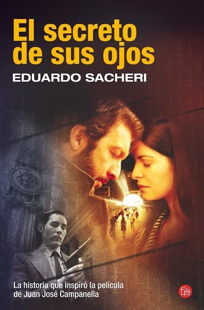 SECRETO DE SUS OJOS, EL | 9788466322690 | SACHERI, EDUARDO | Librería Castillón - Comprar libros online Aragón, Barbastro