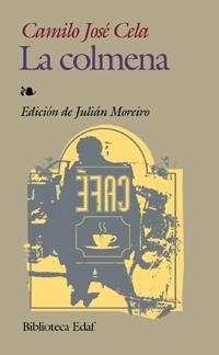 COLMENA, LA (BUTXACA) | 9788441409774 | CELA, CAMILO JOSE | Librería Castillón - Comprar libros online Aragón, Barbastro