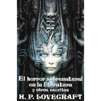 HORROR SOBRENATURAL EN LA LITERATURA Y OTROS ESCRITOS, EL | 9788441411425 | LOVECRAFT, H.P. | Librería Castillón - Comprar libros online Aragón, Barbastro