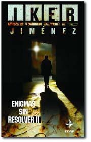 ENIGMAS SIN RESOLVER 2 - BOLSILLO | 9788441417762 | JIMENEZ, IKER | Librería Castillón - Comprar libros online Aragón, Barbastro