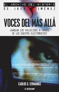 VOCES DEL MAS ALLA | 9788441418776 | FERNANDEZ, CARLOS G. | Librería Castillón - Comprar libros online Aragón, Barbastro