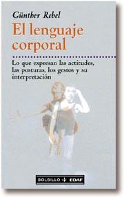 LENGUAJE CORPORAL, EL (BUTXACA) | 9788441406797 | REBEL, GUNTHER | Librería Castillón - Comprar libros online Aragón, Barbastro