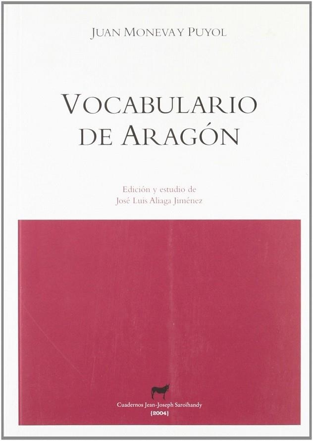 VOCABULARIO DE ARAGON | 9788488920973 | MONEVA Y PUYOL, JUAN | Librería Castillón - Comprar libros online Aragón, Barbastro