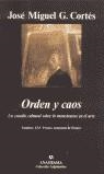 ORDEN Y CAOS | 9788433905499 | CORTES, JOSE MIGUEL G. | Librería Castillón - Comprar libros online Aragón, Barbastro