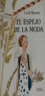 El espejo de la moda | 9788487265105 | Beaton, Cecil | Librería Castillón - Comprar libros online Aragón, Barbastro