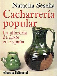 CACHARRERIA POPULAR | 9788420642550 | SESEÑA, NATACHA | Librería Castillón - Comprar libros online Aragón, Barbastro