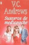 Susurros de medianoche | 9788401497926 | Andrews, V. C. | Librería Castillón - Comprar libros online Aragón, Barbastro