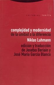 COMPLEJIDAD Y MODERNIDAD | 9788481642186 | LUHMANN, NIKLAS | Librería Castillón - Comprar libros online Aragón, Barbastro