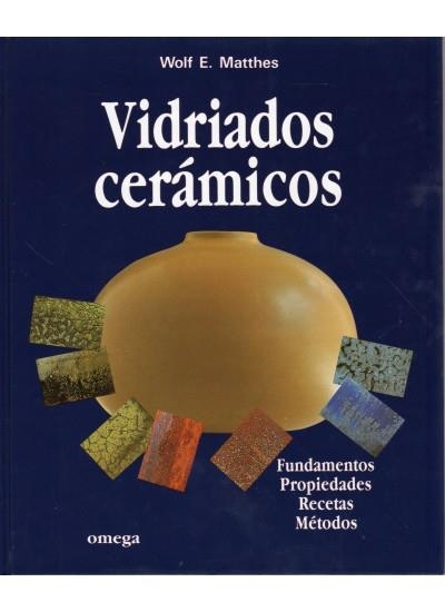 VIDRIADOS CERAMICOS | 9788428208178 | MATTHES | Librería Castillón - Comprar libros online Aragón, Barbastro