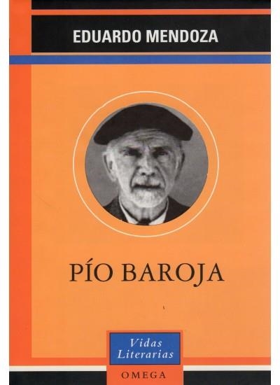 PIO BAROJA | 9788428212410 | MENDOZA, EDUARDO | Librería Castillón - Comprar libros online Aragón, Barbastro