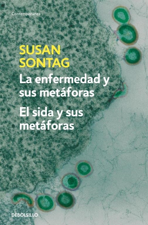 ENFERMEDAD Y SUS METAFORAS / SIDA Y SUS METAFORAS | 9788483467800 | Susan Sontag | Librería Castillón - Comprar libros online Aragón, Barbastro