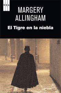 TIGRE EN LA NIEBLA, EL | 9788490060032 | ALLINGHAN, MARGERY | Librería Castillón - Comprar libros online Aragón, Barbastro