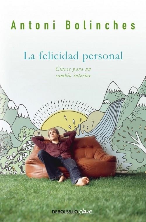 FELICIDAD PERSONAL, LA | 9788499089898 | Antoni Bolinches | Librería Castillón - Comprar libros online Aragón, Barbastro