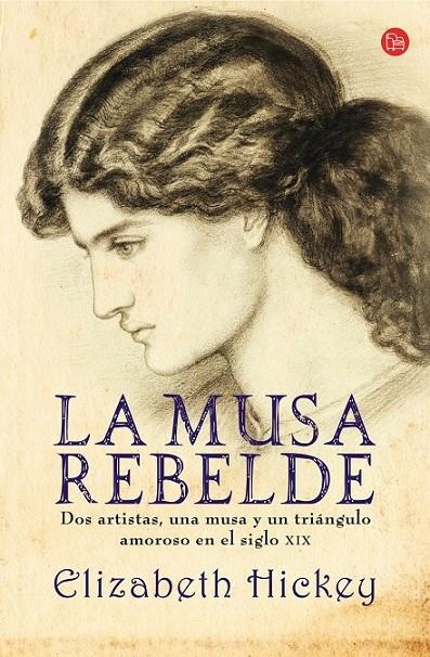 MUSA REBELDE, LA - PDL | 9788466315807 | HICKEY, ELIZABETH | Librería Castillón - Comprar libros online Aragón, Barbastro