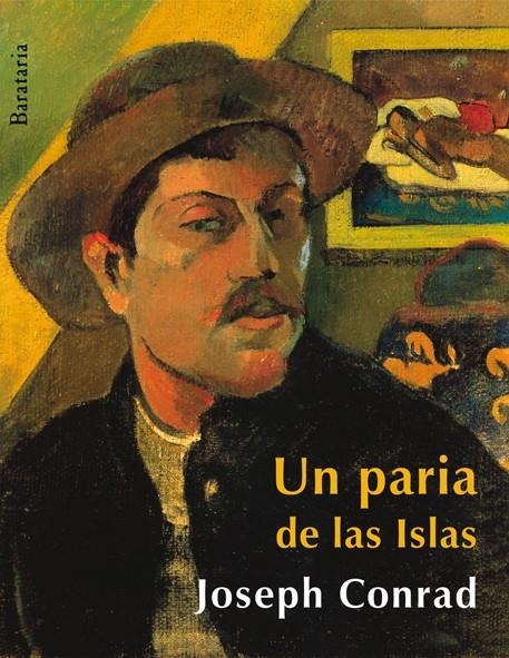 UN PARIA DE LAS ISLAS | 9788495764294 | CONRAD, JOSEPH | Librería Castillón - Comprar libros online Aragón, Barbastro